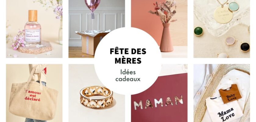 Quel cadeau offrir pour la fête des mères 